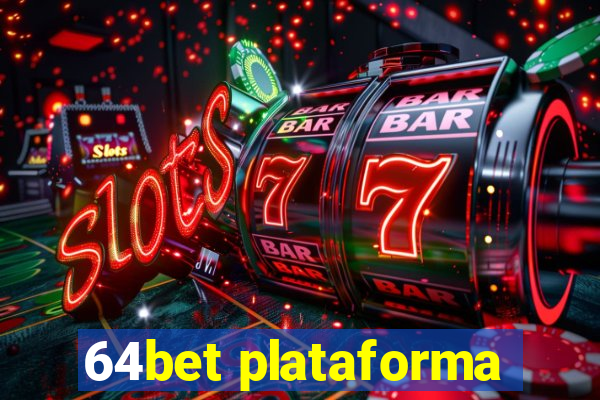 64bet plataforma